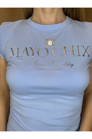 Mayo Chix - Light 'Finest Quality' Világoskék Póló