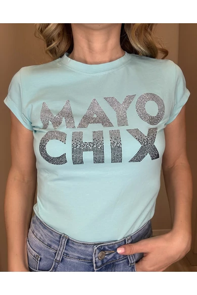 Mayo Chix - Light Petrolkék Póló/Átmenetes Strassz