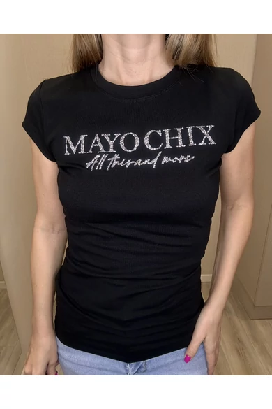 Mayo Chix - Light Fekete Póló/Fólia Ny